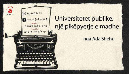 Universitetet publike, njÃ« pikÃ«pyetje e madhe – Ada Shehu